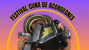 El Festival Cuna de Acordeones, la fiesta del instrumento del vallenato