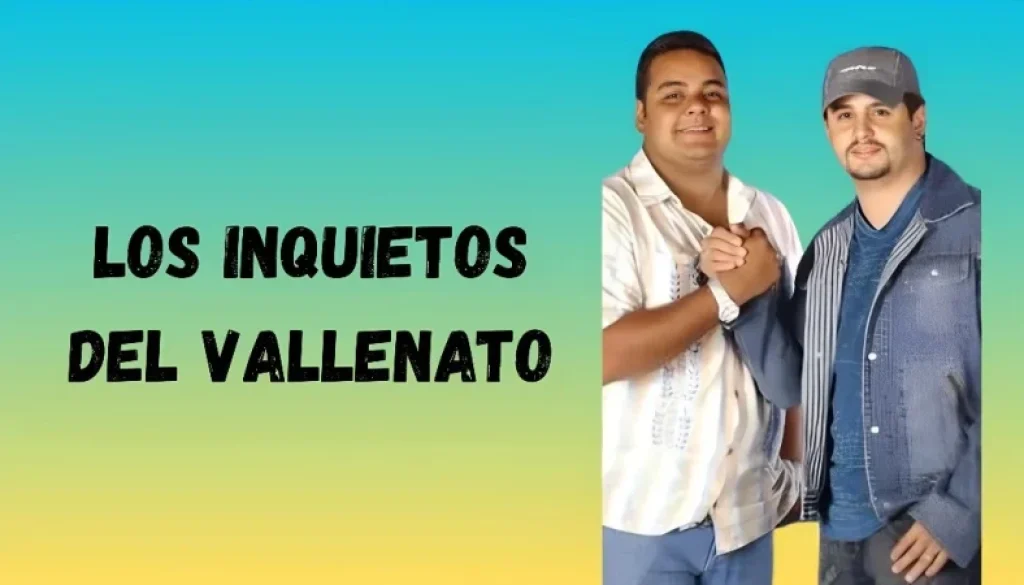 Los-Inquietos-Vallenato-FM Los Inquietos, integrantes iniciales