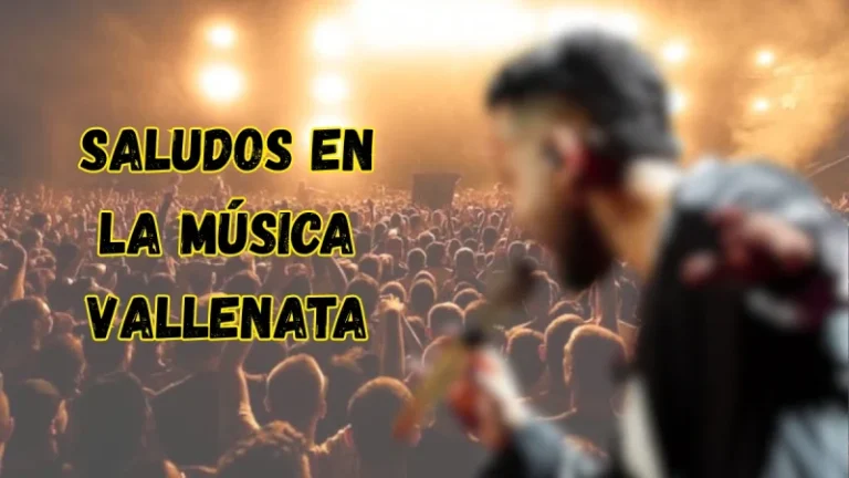 saludos del vallenato