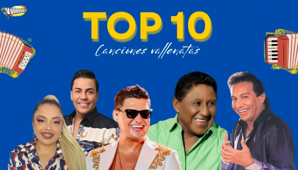 TOP 10 MAYO 10 TOP 10 CANCIONES VALLENATAS DE LA SEMANA
