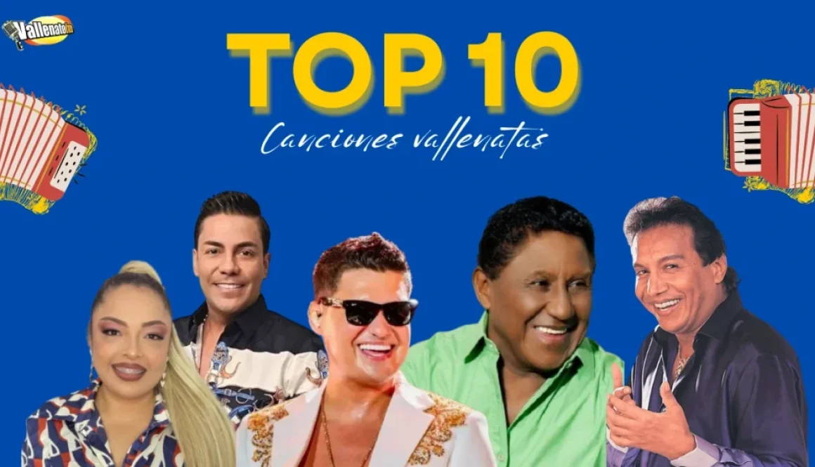 TOP 10 CANCIONES VALLENATAS DE LA SEMANA